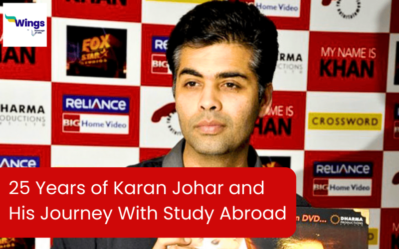 25 Years of Karan Johar and His Journey with Study Abroad