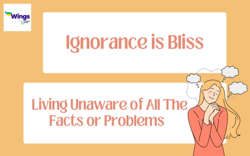 Ignorance-is-Bliss-Meaning