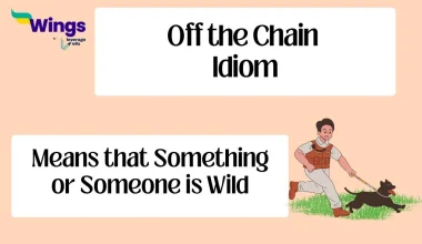 Off the Chain Idiom