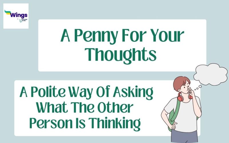 A Penny For Your Thoughts