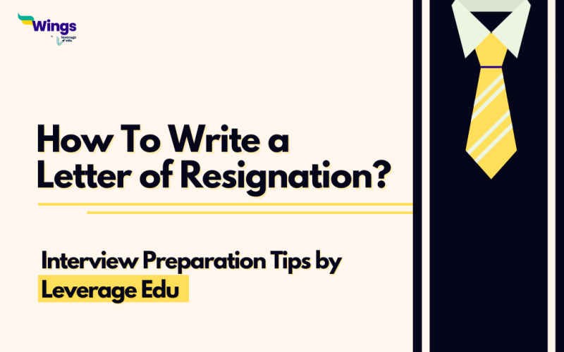 How to Write a Letter of Resignation?