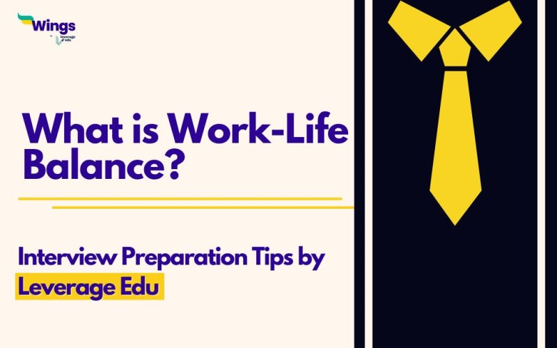 What is Work-Life Balance