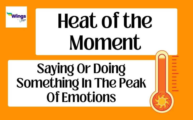 heat of the moment