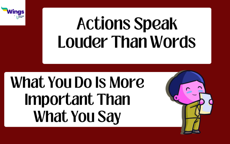 Actions speak louder than words