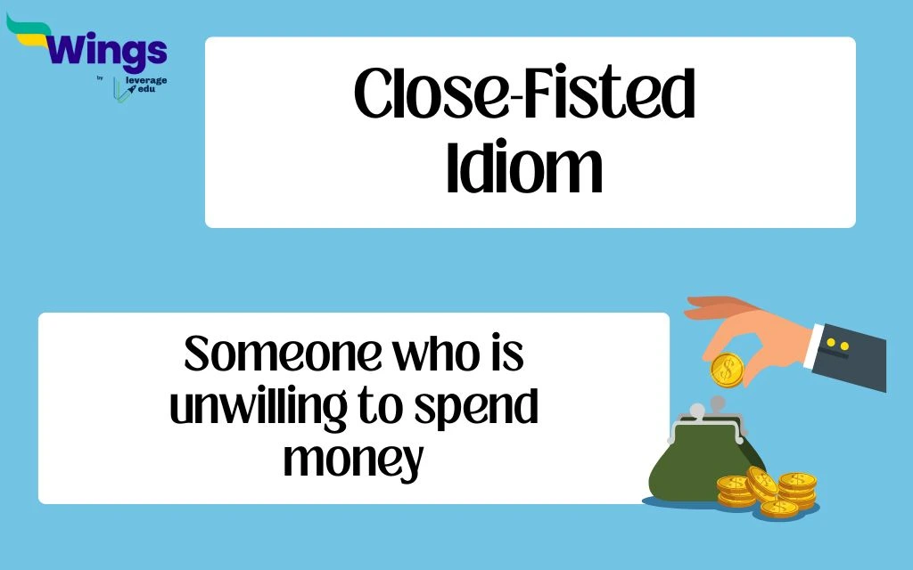 Close-Fisted Idiom