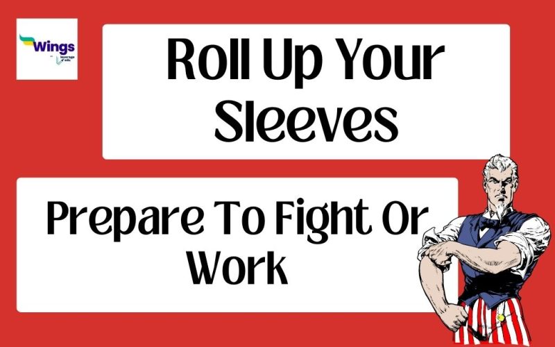 roll up your sleeves idiom