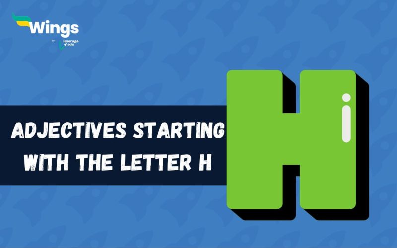 Adjectives Starting With The Letter H