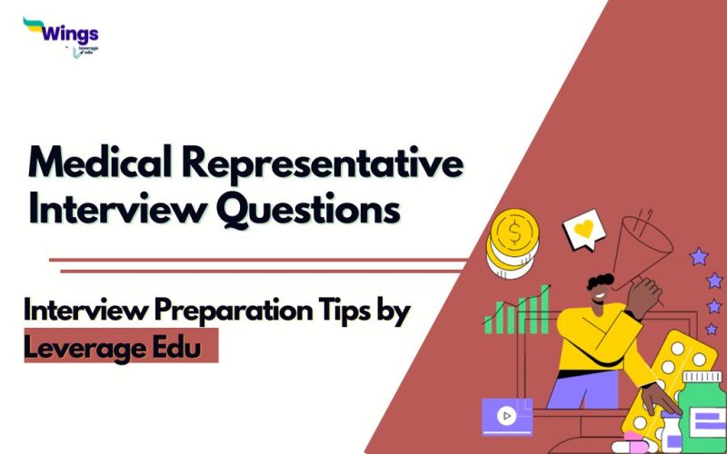 Medical Representative Interview Questions