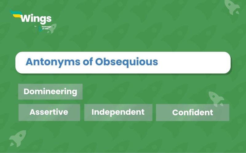 Obsequious-Antonyms