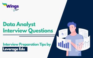 Data Analyst Interview Questions with Sample Answers | Leverage Edu