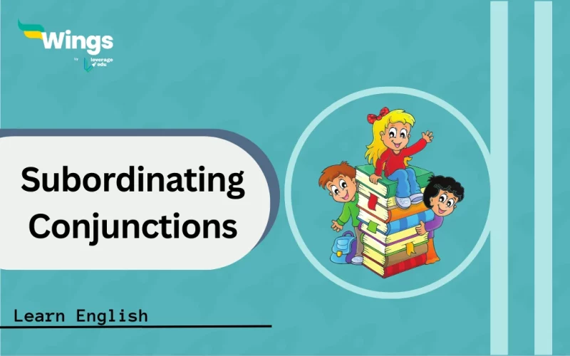 Subordinating Conjunctions