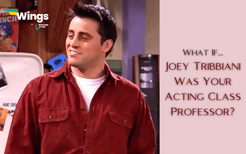 Joey Tribbiani Acting Classes