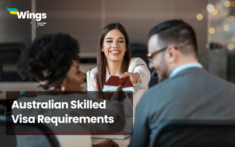 Australian Skilled Visa Requirements