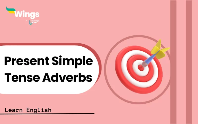 Present Simple Tense Adverbs