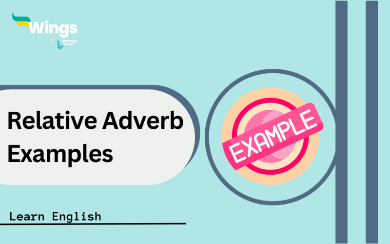 Relative Adverb Examples