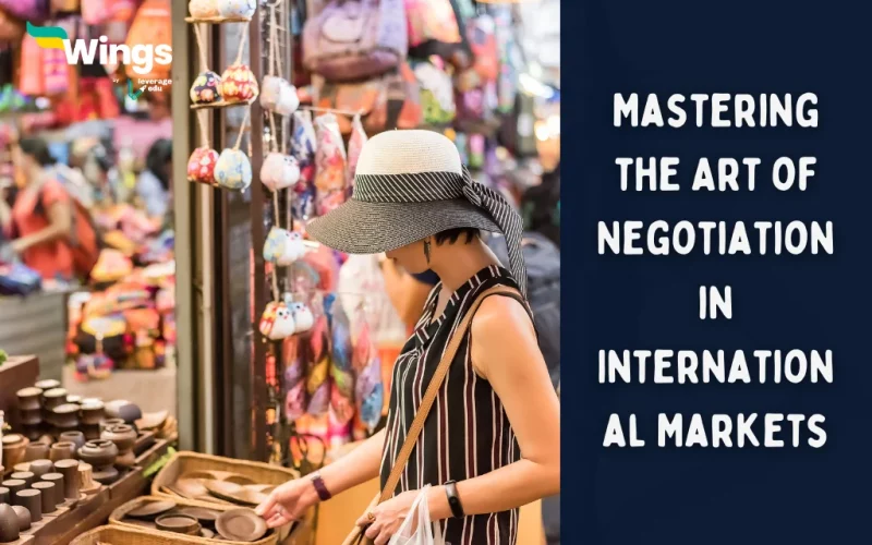 Mastering the Art of Negotiation in International Markets