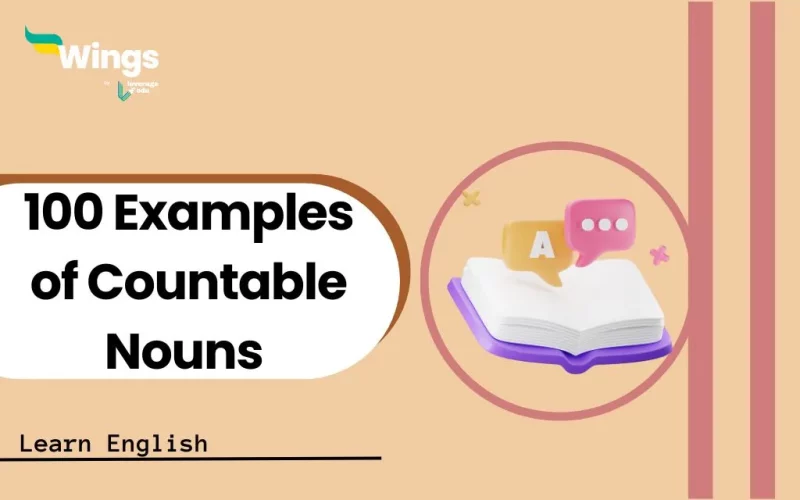 100 Examples of Countable Nouns