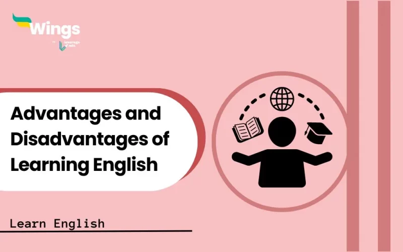 Advantages and Disadvantages of Learning English