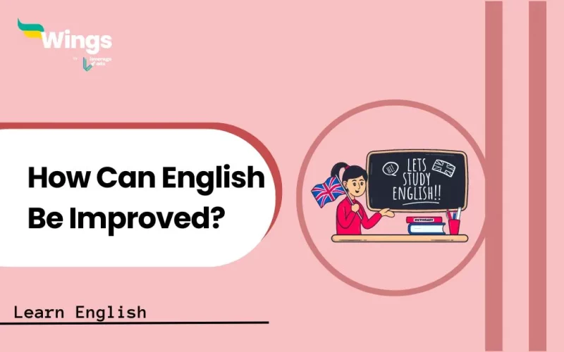 How Can English Be Improved