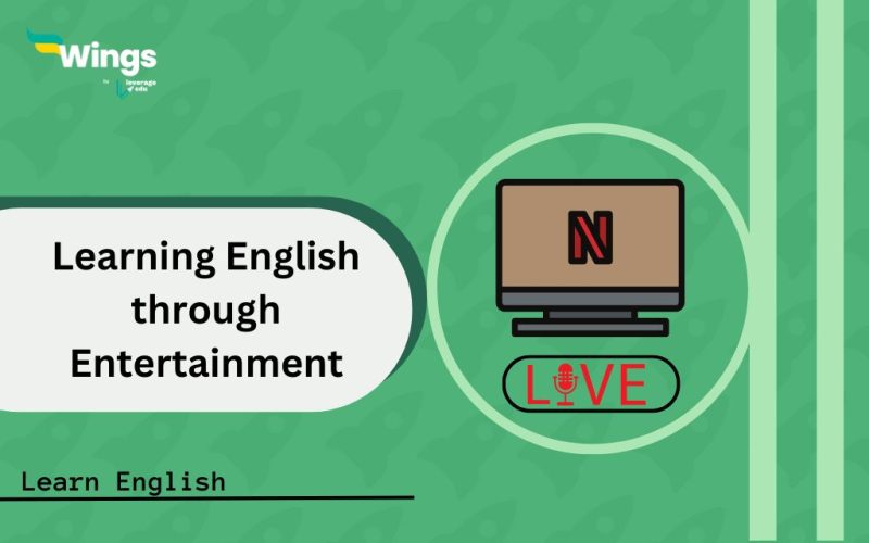 Learning English through Entertainment