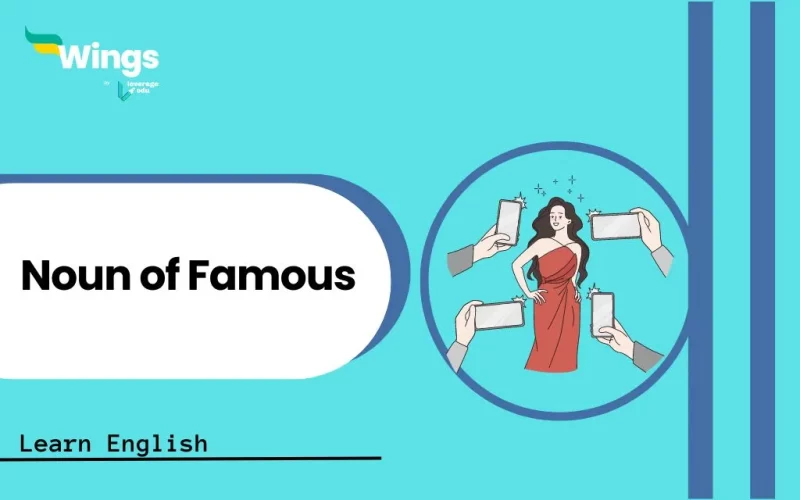 Noun of Famous