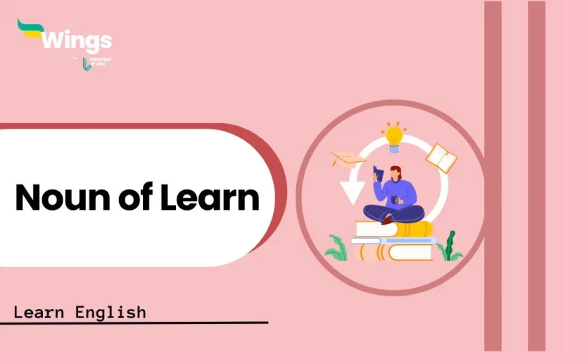 Noun of Learn