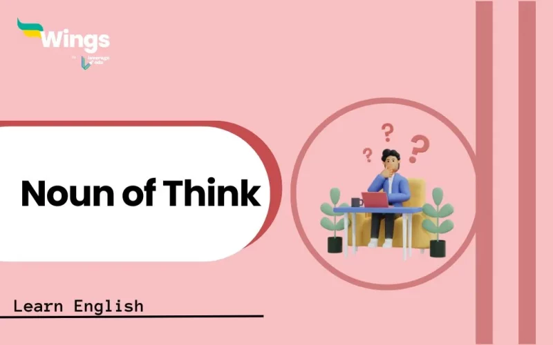 Noun of Think