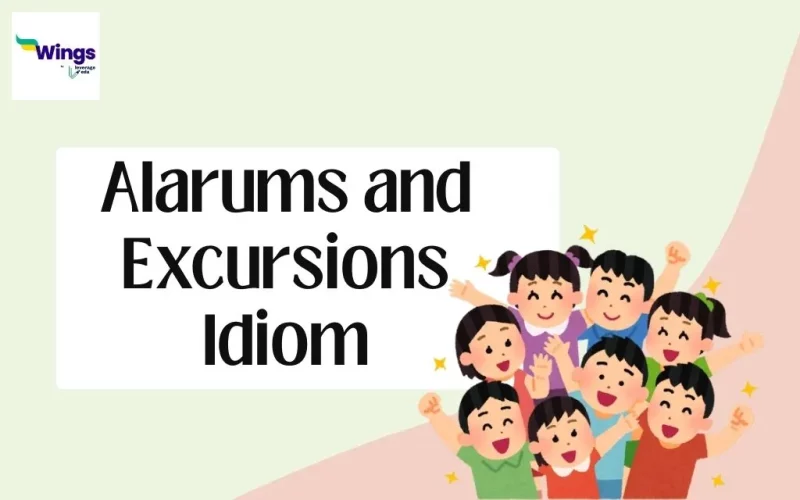 Alarums and Excursions Idiom