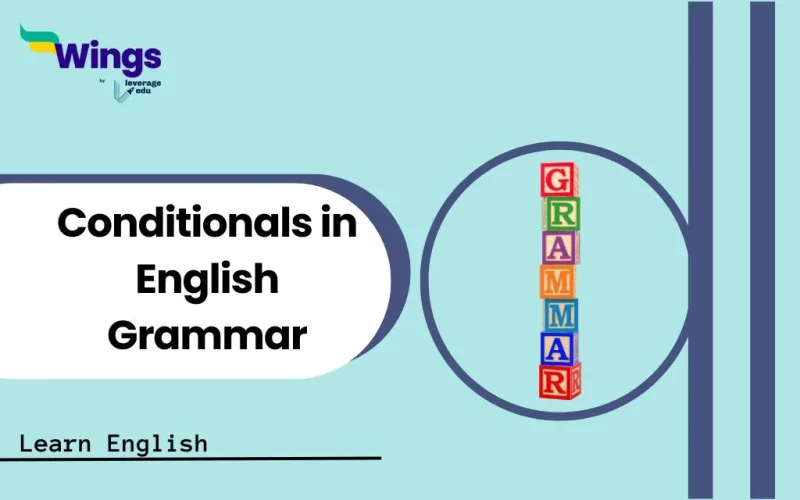 Conditionals in English Grammar