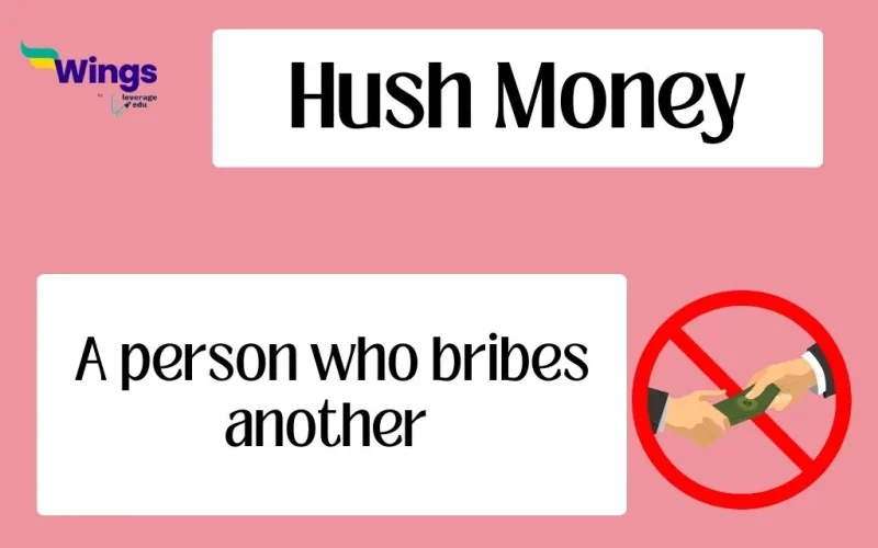 Hush Money Idiom