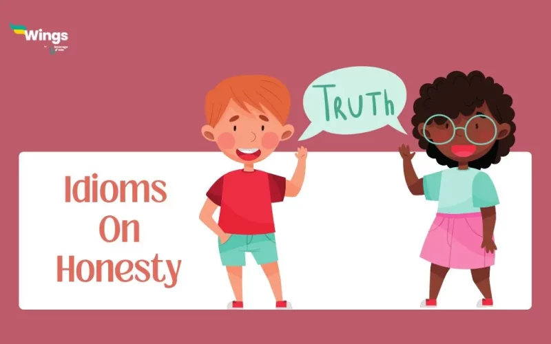 Idioms on Honesty