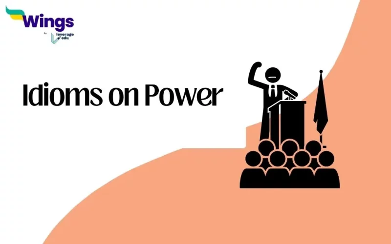 Idioms on Power