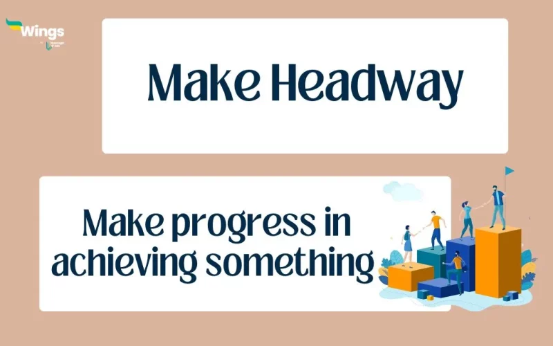 Make Headway Idiom