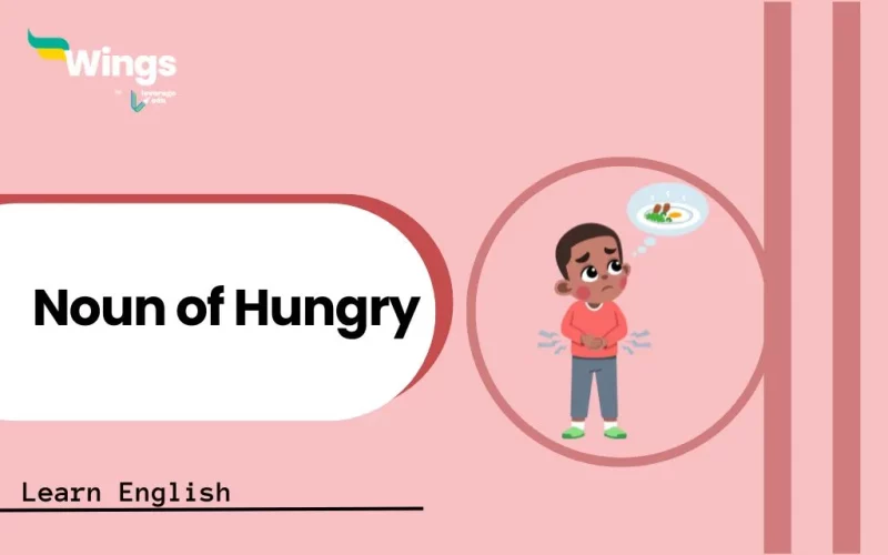 Noun of Hungry