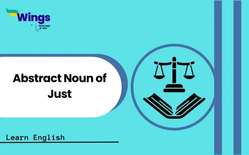 Abstract Noun of Just