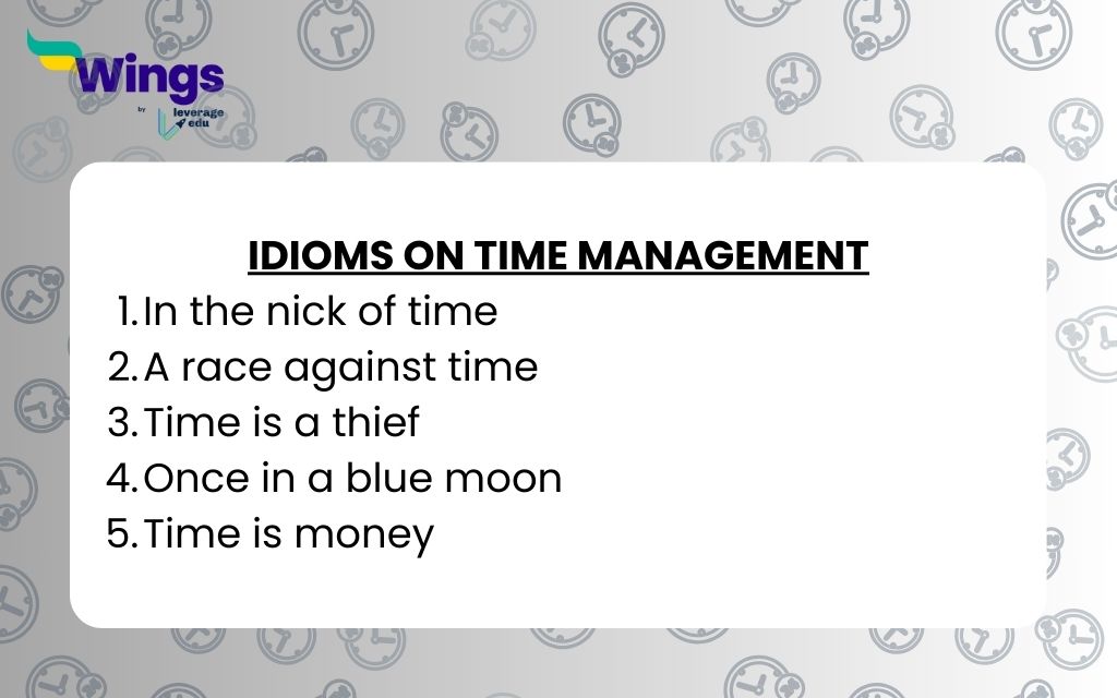Idioms on Time Management