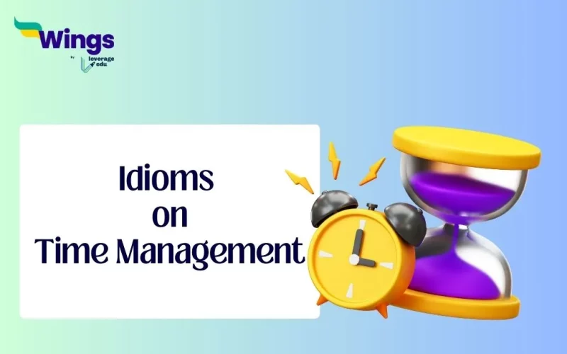 Idioms on Time Management