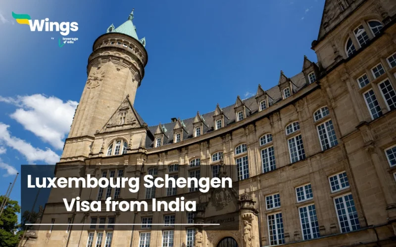 Luxembourg Schengen Visa from India