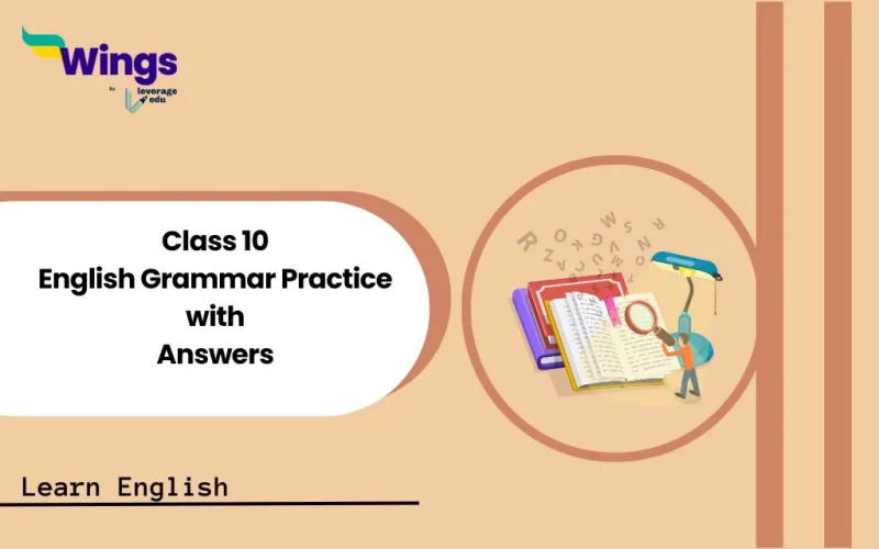 Class 10 English Grammar Practice with Answers