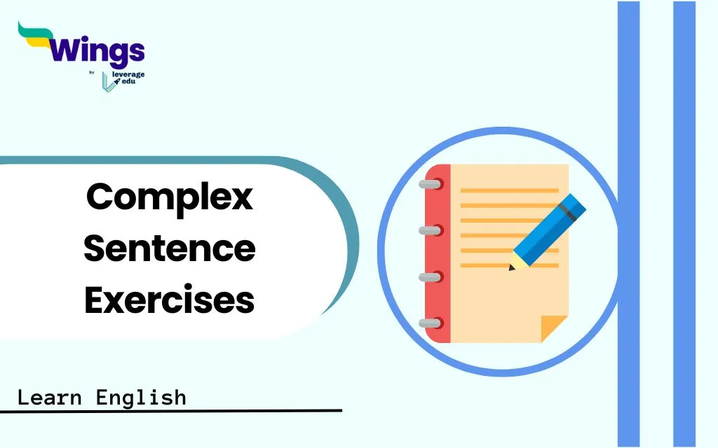 Complex Sentence Exercises