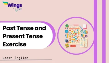 Past Tense and Present Tense Exercise