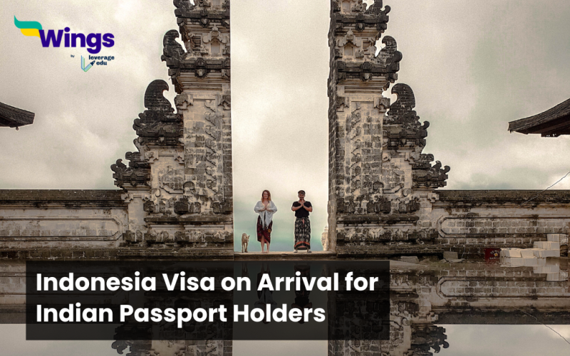 Indonesia Visa on Arrival for Indian Passport Holders