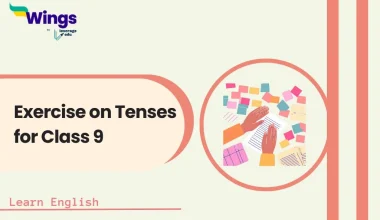 Exercise on Tenses for Class 9