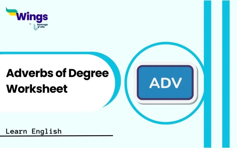 Adverbs of Degree Worksheet