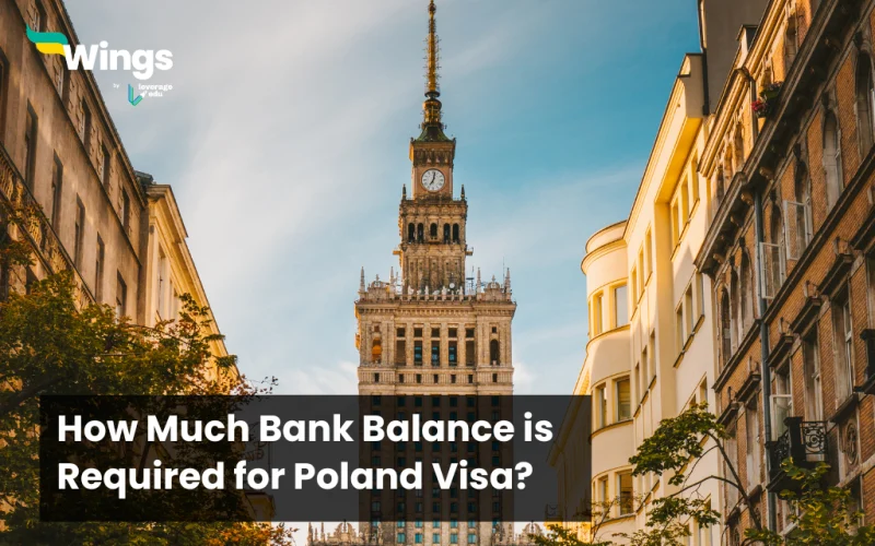 how much bank balance is required for Poland visa