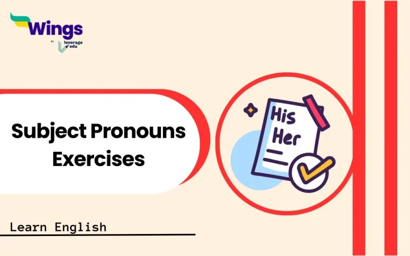 Subject Pronouns Exercises