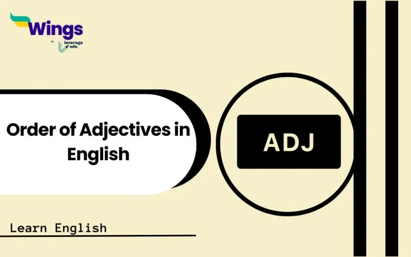 Order of Adjectives in English