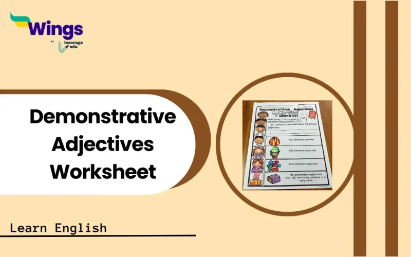 Demonstrative Adjectives Worksheet