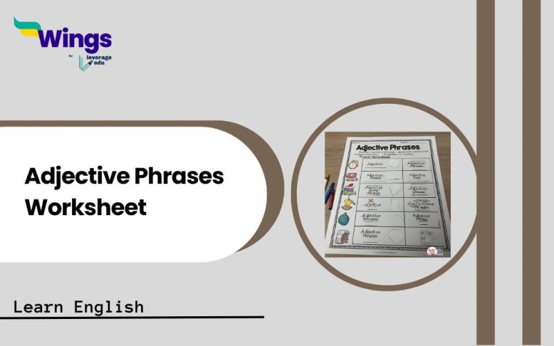 Adjective Phrases Worksheet