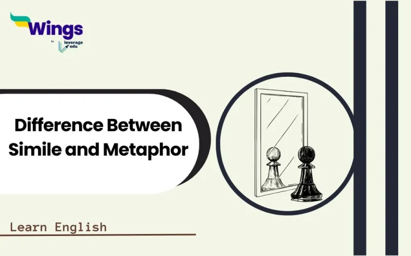 Difference Between Simile and Metaphor